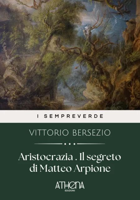 Aristocrazia . Il segreto di Matteo Arpione